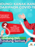 ANMS : Lindungi Kanak-kanak Daripada COVID-19